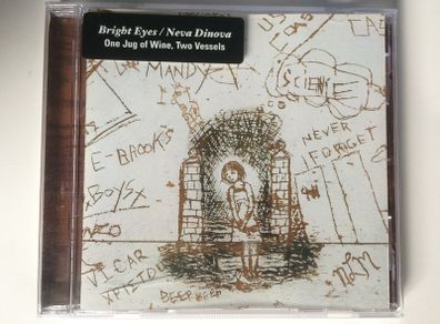 Bright Eyes / Neva Dinova [2004] One Jug Of Wine, Two Vessels (EP - CD Album)