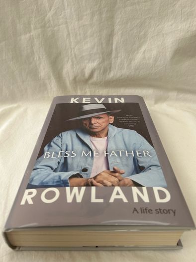 Kevin Rowland Bless Me Father UK 1st Edition 1st Printing Dexys 2025 Hardback