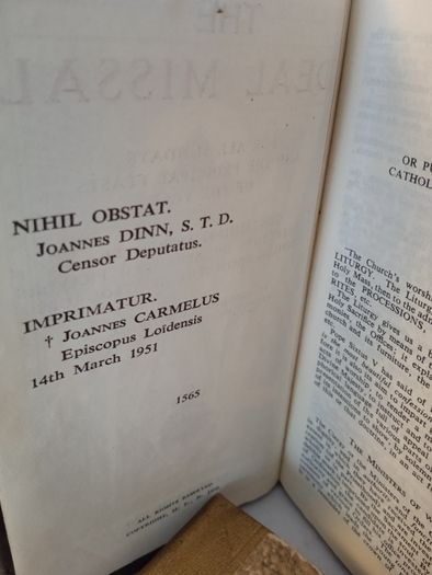 The Ideal Missal for All Sundays and the Principal Feasts of the Year: Containing Moreover a Collection of approved Prayers Compiled from the Best Sources in Accordance with all the Recent Pontifical Decrees, 1951 (PT262)