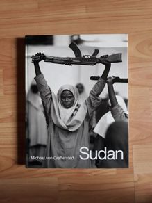 Sudan: The forgotten War by Michael Von Graffenried