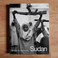 Sudan: The forgotten War by Michael Von Graffenried