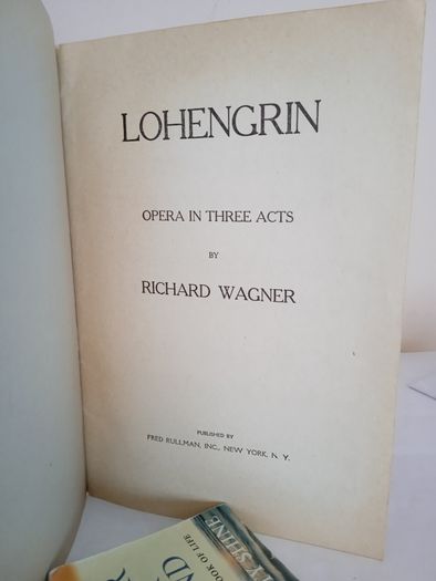 Lohengrin: Opera in Three Acts by Richard Wagner (GT217)