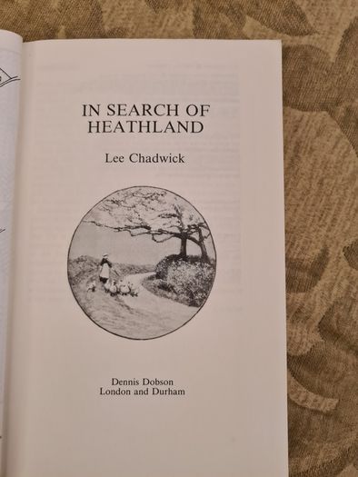 In Search Of Heathland By  Lee Chadwick.