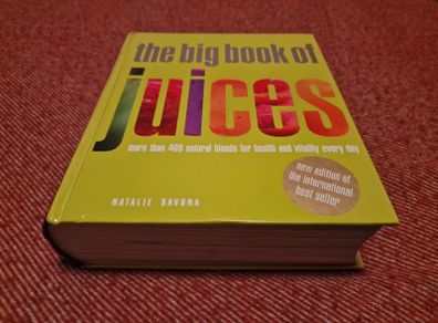The Big Book of Juices by Natalie Savona
