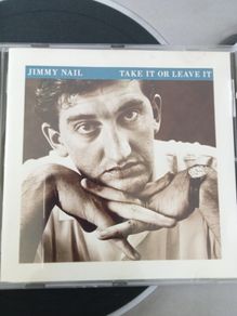 Jimmy Nail - Take it or Leave it CD