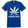 Addicted Marijuana T-shirts tee top shirt Image 4