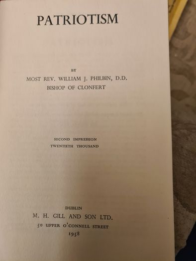 Patriotism By Rev William J Philpin. D. D Bishop Of Clonfirth..1958.