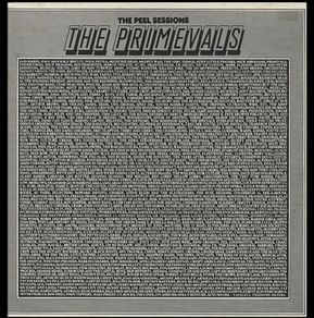 The Primevals Peel Session 12"