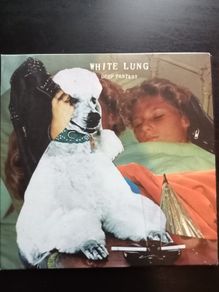 White Lung - Deep Fantasy CD