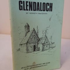 Glendaloch by Kenneth MacGowan (HQ731)