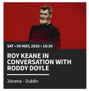Roy Keane ticket in 3 arena