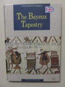 The Bayeux Tapestry