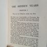 The Hidden Years by John Oxenham (AKA - William Arthur Dunkerley) (GT618) Image 3