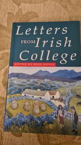 Letters From Irish College. Edited By Rose Doyle. Paperback In Very Good Condition.