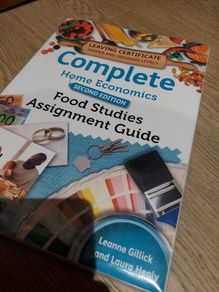 Complete Home Economics - 2nd / New Edition - Food Studies Assignment Guide  by Educate.ie