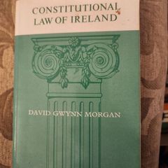 Constitutional Law Of Ireland. By David Gwynn Morgan. 1985 Paperback In Good Condition. See Photos For Condition.