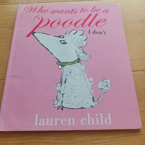 Who wants to be a poodle - I don't