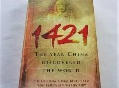Fourteen Twenty One The Year China Discovered The World