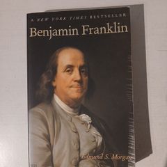 Benjamin Franklin by Edmund S. Morgan