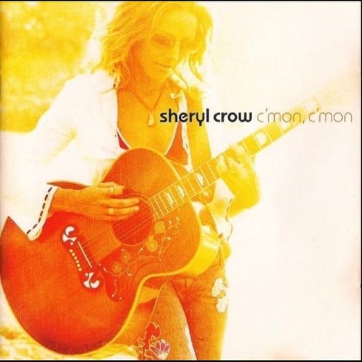 Sheryl Crowe - C'mon, C'mon     CD