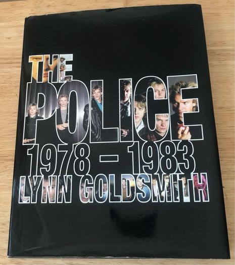 The Police: 1978 - 1983 - Lynn Goldsmith (Hardback Book)