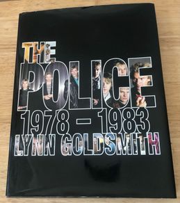 The Police: 1978 - 1983 - Lynn Goldsmith (Hardback Book)