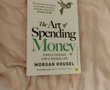 The art of Spending Money by Morgan Housel
