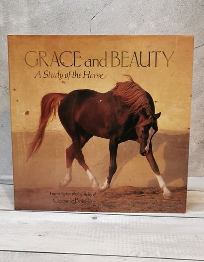 Grace And Beauty A Study Of The Horse Gabrielle Boiselle Large Hardback Book VGC