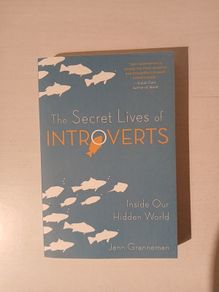 The Secret Lives of Introverts by Jenn Granneman