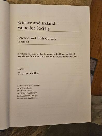 Science And Ireland-value For Society.  Edited By Charles Molan. First Edition Hardback With Dustjacket In Good Condition. See Photos For Same.