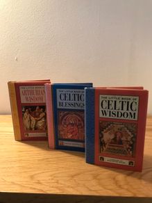 Celtic Wisdom, Blessings and Arthurian Wisdom