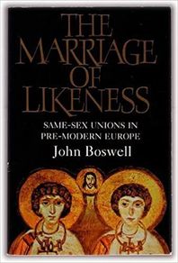 The Marriage of Likeness: Same-sex Unions in Pre-modern Europe HB