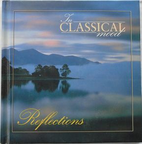 In Classical Mood CD: Reflections. FREE DELIVERY!