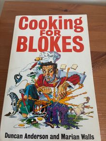 Cooking for a blokes  book.