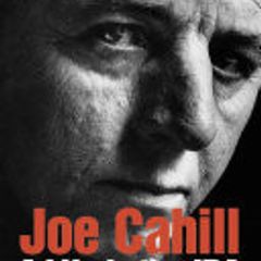 A Life In The I.R.A. - Joe Cahill