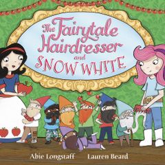 The Fairytale Hairdresser and Snow White book