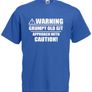 Warning Approach With Caution  Funny Birthday Gift Ideas For Men Image 2
