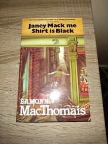 Eamonn MacThomais Janey Mack Me Shirt Is Black
