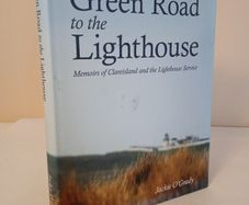 The Green Road to the Lighthouse: Memoirs of Clare Island and the Lighthouse Service by Jackie O'Grady (Signed by the Author) (HQ658)