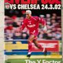 Liverpool FC 2 x Match Day Programmes Man United and Chelsea Image 3