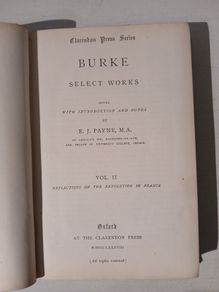 Burke - Select Works: Reflections on the Revolution in France by E.J. Payne 1888 Edition