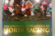 The Complete Encyclopedia of Horse Racing - Hardback