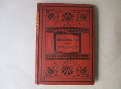 Thomas Carlyle  - Sartor Resartus, C.1890