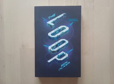 The Loop by Ben Oliver (Science Fiction Paperback 2020)