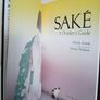 Sake: a Drinker's Guide by Hiroshi Kondo (PT75) Image 2