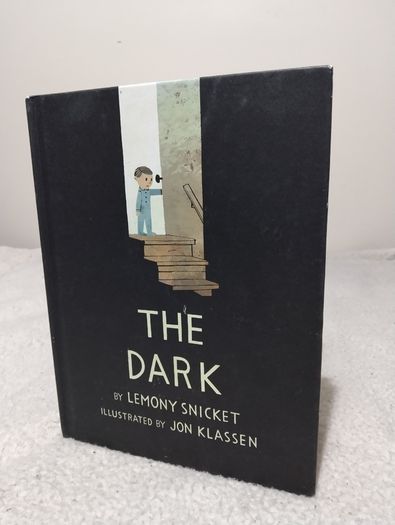 The Dark By Lemony Snicket, Hardback Story Book