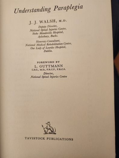 Understanding Paraplegia. By J.j. Walsh. First Edition. 1964. Hardback In Good Condition.