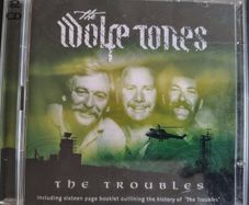 The Wolfe Tones - The Troubles 2xCD (2004) Rebel Protest Folk Trad EX+