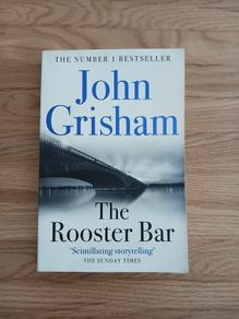 John Grisham The Rooster Bar