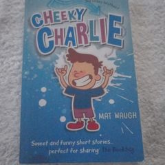 Cheeky Charlie Mat Waugh Matt. Children kid's book's